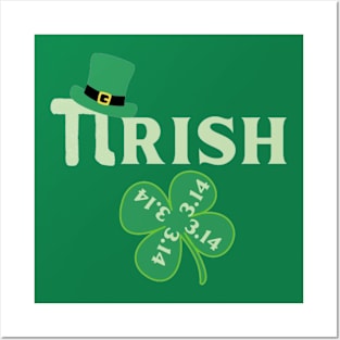 PIRISH ST PATRICKS DAY Posters and Art